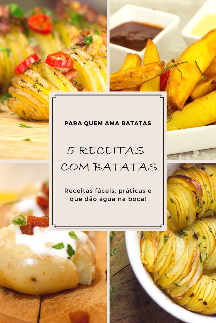 As receitas mais deliciosas para você fazer com batatas