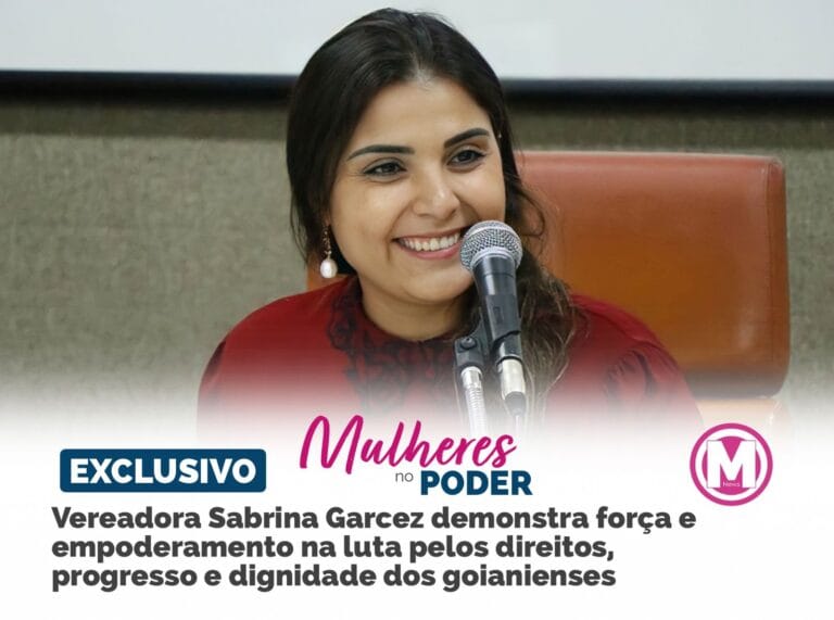 Vereadora Sabrina Garcez demonstra força e empoderamento na luta pelos direitos, progresso e dignidade dos goianienses