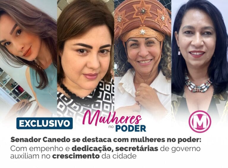 Com empenho e dedicação, secretárias de governo auxiliam no crescimento de Senador Canedo
