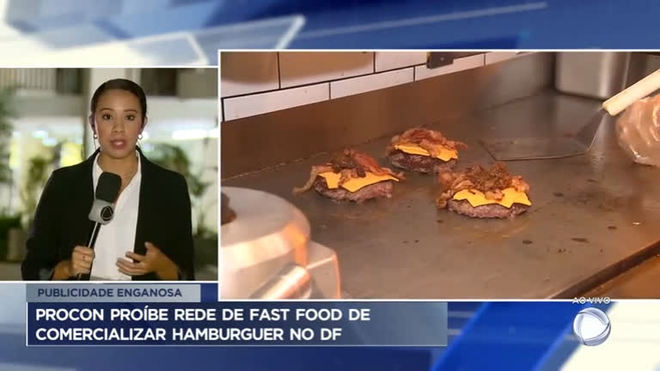 Procon acusa nova rede de fast food por publicidade enganosa