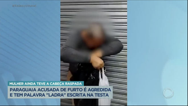 Paraguaia acusada de furto é agredida e torturada por lojistas do Brás