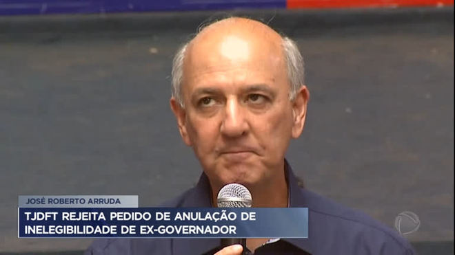 Tribunal rejeita pedido e mantém ex-governador Arruda inelegível