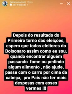 Ex-jogador pede que apoiadores de Bolsonaro atropelem pessoas que passam fome