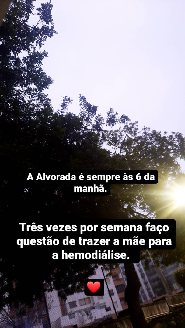 "Três vezes por semana faço questão de trazer a mãe para a hemodiálise"