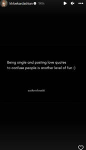 Khloé Kardashian esclarece que está solteira após elogios ao 'ex'