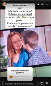 Novela onde Bárbara Norton de Matos e David Carreira eram par romântico