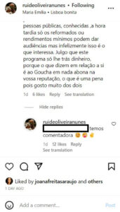 "O programa só lhe traz dinheiro". Rui Oliveira Nunes responde a crítica