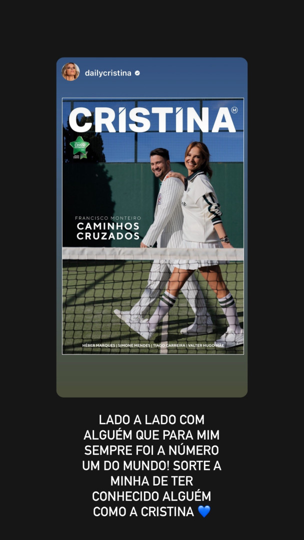 "Especial, única e uma inspiração", diz Francisco Monteiro sobre Cristina