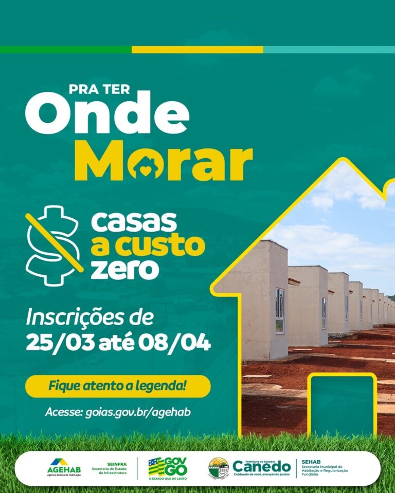 Prefeitura de Senador Canedo em parceria com o estado abre inscrições para casas a custo zero