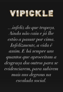 "Há sempre uns quantos que se aproveitam das desgraças dos outros"