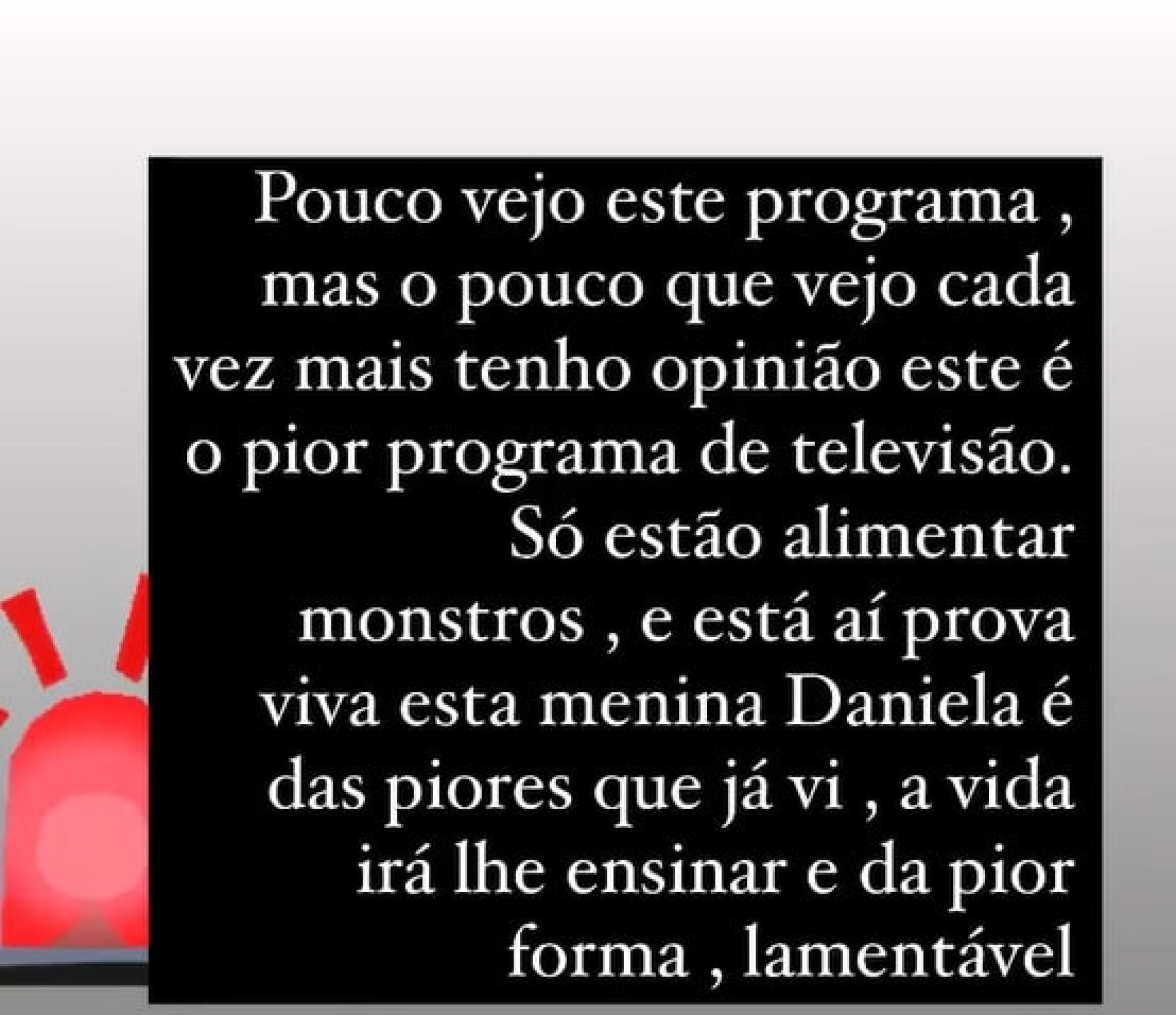 Elma Aveiro sobre Daniela do 'Big Brother': "Das piores que já vi"