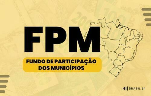 FPM : Prefeituras recebem quase 5 bi nesta semana