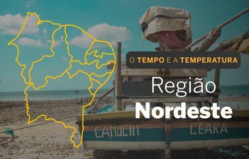 PREVISÃO DO TEMPO: Nordeste varia entre céu nublado e com muitas nuvens, nesta quarta-feira (19)