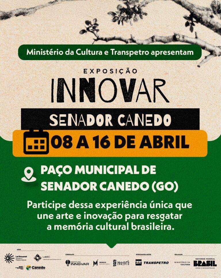 Innovar  chega a Senador Canedo  com arte, sustentabilidade e inovação