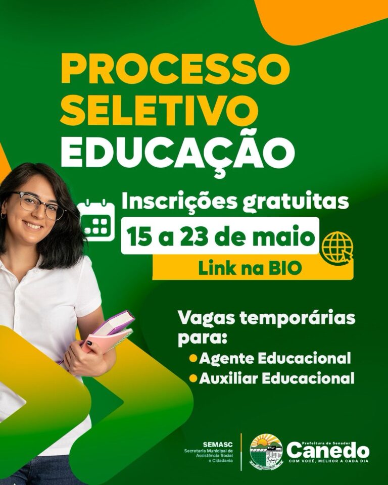 Senador  Canedo  abre processo  seletivo  simplificado para a Educação  com inscrições  gratuitas